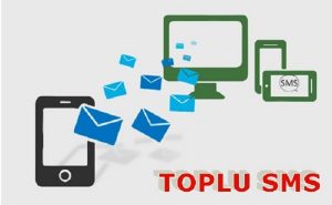 TOPLU SMS MESAJ